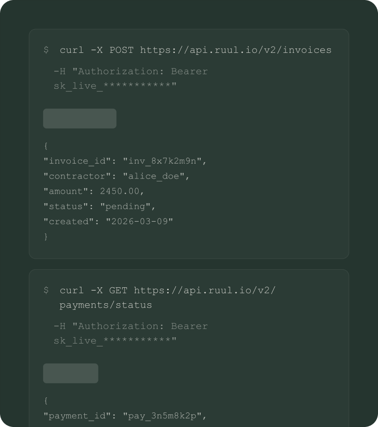 Code snippet showing two curl API requests to ruul.io: one POST request creating an invoice with invoice_id, contractor, amount, status, and created date; one GET request checking payment status with payment_id.